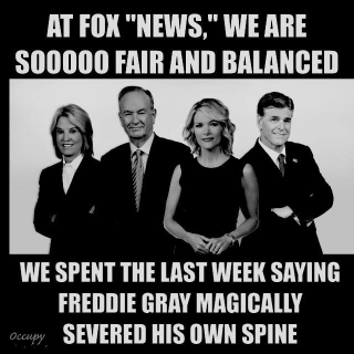 Freddie Gray, 25, died in a Baltimore hospital in 2015 from spinal injuries a week after police took him into custody. The Fox News “fair & balanced” slogan was often mocked. (criminalizeconservatism.com)